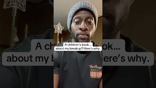 A children’s book…about my breakup? Here’s why.