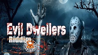 Rygin King - Evil Dweller [Evil Dwellers Riddim] September 2017