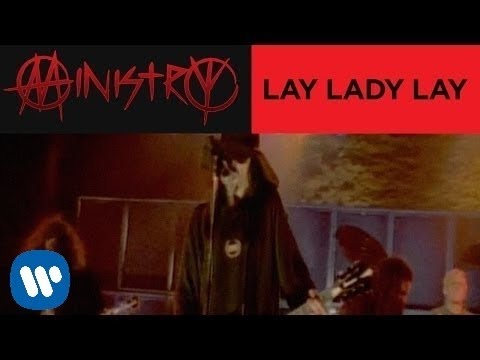 Ministry - Lay Lady Lay mp3 ke stažení