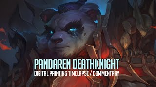 Pandaren Deathknight Digital Painting Timelapse