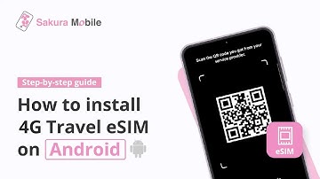 How to install Sakura Mobile Travel 4G eSIM on an Android