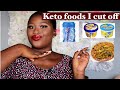 keto foods i cut off (part 2)