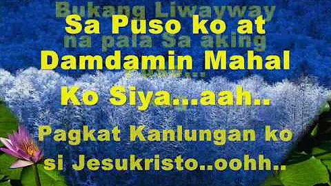 Bukang Liwayway na pala sa aking Puso ## Back to Christ ##