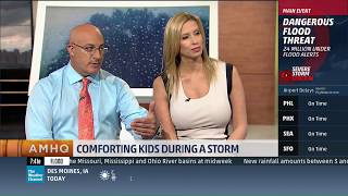 AMHQ - How To Ride The Emotions Of Severe Weather With Your Kids