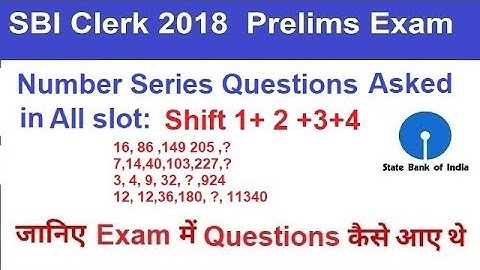 Number Series Asked in SBI Clerk Prelims 2018|| All Shift || 23 June