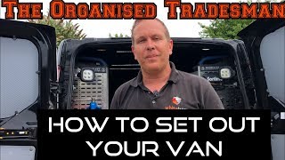 How to  Set out your van