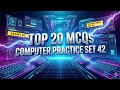 Computer Practice Set 42 | Top 20 Important Computer MCQs 2026 | Government Exam Questions Answers