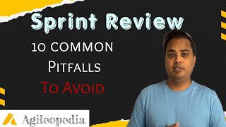 Sprint Review - 10 common pitfalls to avoid