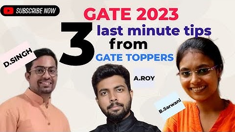 GATE 2023 : LAST MINUTE TIPS FROM 3 GATE TOPPERS 🔥 #gate2023 #aniruddhasir #iitkanpur #iitbombay #yt