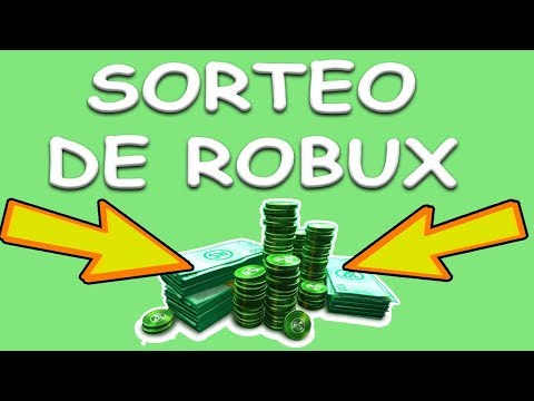 Sorteo De Robux Gratis Y Un Poquito De Roblox - sorte de robux gratis