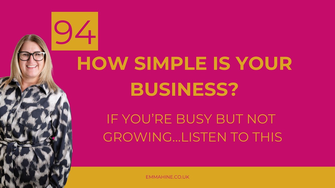 How Simple Is Your Business? The Question That Changes Everything