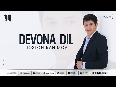 Doston Rahimov — Devona dil (audio 2022)