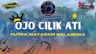 DJ BANTENGAN || PUTRA MATARAM BALADEWA || (OJO CILIK ATI) || remixer by fachru rozi