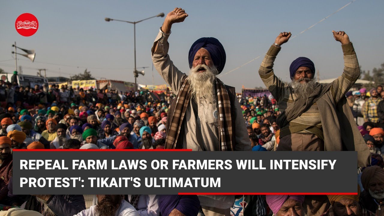 'Repeal farm laws by November 26 or farmers will intensify protest': Tikait's ultimatum to Centre