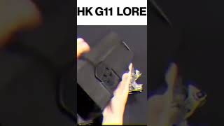 HK G11 lore HK G11 lore