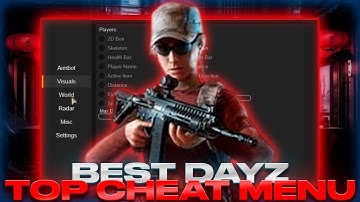 ^^Undetected^^ Dayz - Best Cheat Menu | Divine Cheat FOR Dayz | Visuals, Aim & Many | FREE 100%
