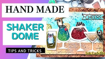 Hand Made Shaker Dome  Tips and tricks