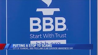 City of Roanoke, Better Business Bureau proclaim scam survivor awareness day