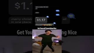 get yourself something nice