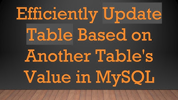 Efficiently Update Table Based on Another Table