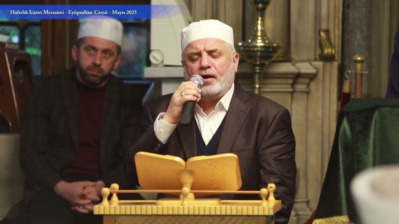 Kurra Hafız Metin ÇAKAR - Hafızlık İcazet Merasimi - Eyüpsultan Camii