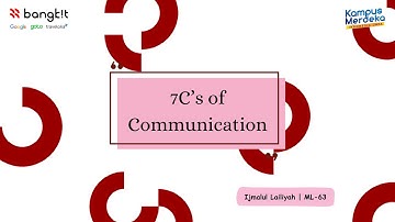 7C of Communication - My Learning Experience at Bangkit Academy 2023 Batch 2 | #LifeAtBangkit