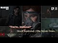 The Last of Us 2: Trapped Underground with Monsters &amp; a Deadly Secret. | EP.11