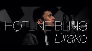 Drake - Hotline Bling [DYCAL COVER]