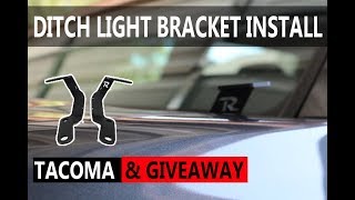 Hood Hinge Ditch Light Bracket Install On 2016 - 2018 Tacoma Giveaway 2018