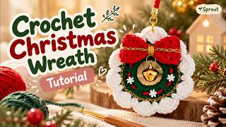 Crochet Christmas Ornament Tutorial 🎄 | Wreath Keychain Step-by-Step