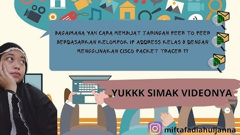 TIK V MEMBUAT JARINGAN PEER TO PEER BERDASARKAN IP ADDRESS MENGGUNAKAN CISCO PACKET TRACER