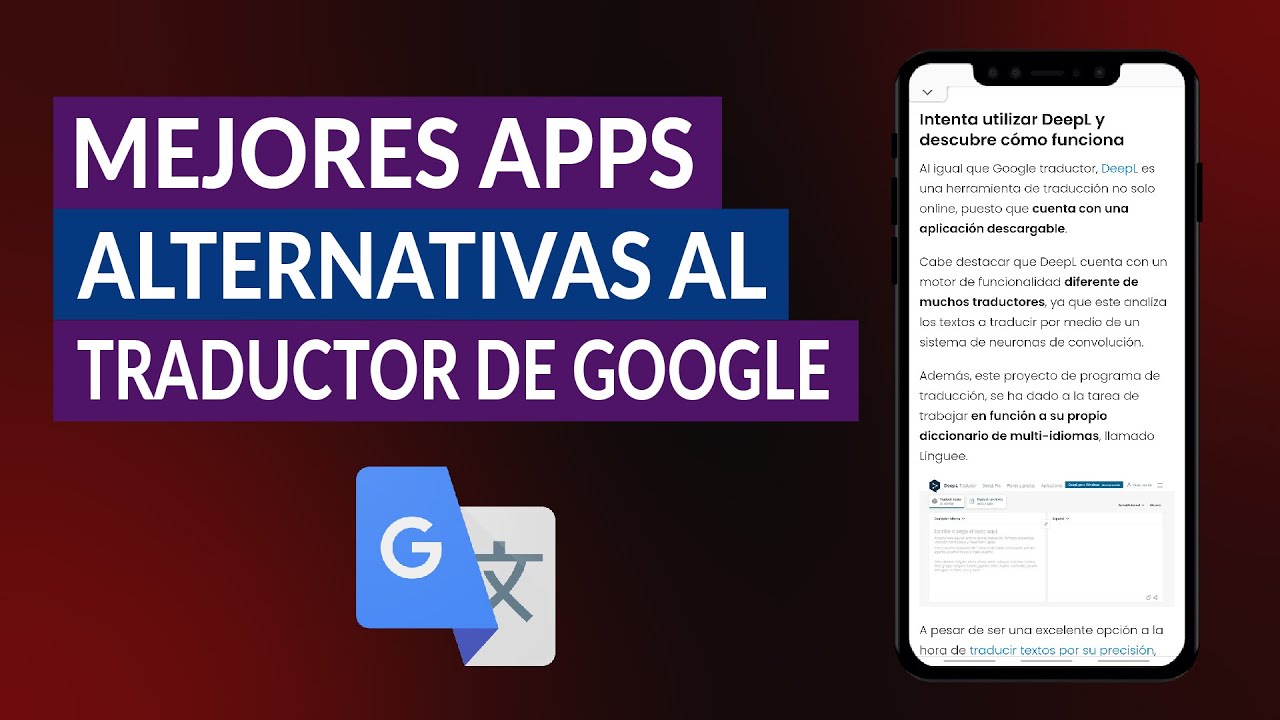 Mejores Apps Alternativas al Traductor de Google - Guía y Sugerencias