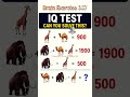 Can you solve it? || Can you solve this? #brainexercise #mathpuzzle #iqtest #brainworkout #animals
