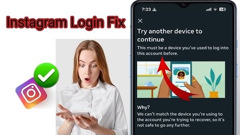 How to Fix Instagram "Try Another Device to Continue" Problem |100% Working Solution