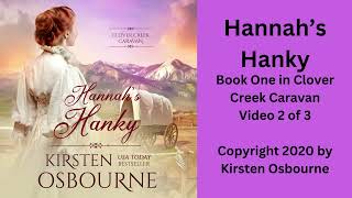 Hannah’s Hanky Video 2 of 3