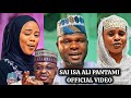 Tijjani Gandu Sai Isa Ali Pantami Official Video 