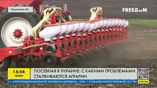 Посевная в Украине 2023: с какими сложностями и проблемами столкнулись украинские аграрии