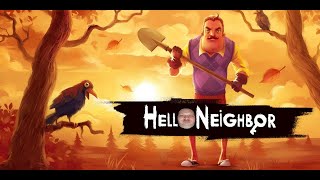 Hello Neighbor/Привет сосед/полное прохождение (1 часть)