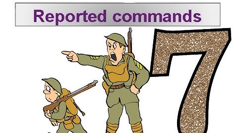 Mastering ( REPORTED COMMANDS 7 ): A Beginner