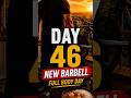 Day 46 – Rest Day? Not Anymore | 20 KG Challenge