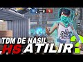 TDM DE NASIL HS ATILIR | HS ATMA TAKTİKLERİ | DOĞRU MU YALAN MI?
