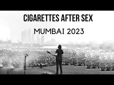 Cigarettes After Sex LIVE IN @ INDIA 2023