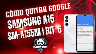 ✅ SAMSUNG A15 FRP BIT 6 | Eliminar cuenta Google Samsung A15 SM-A155M Bit 6 2025 | FRP A155M Bit 6