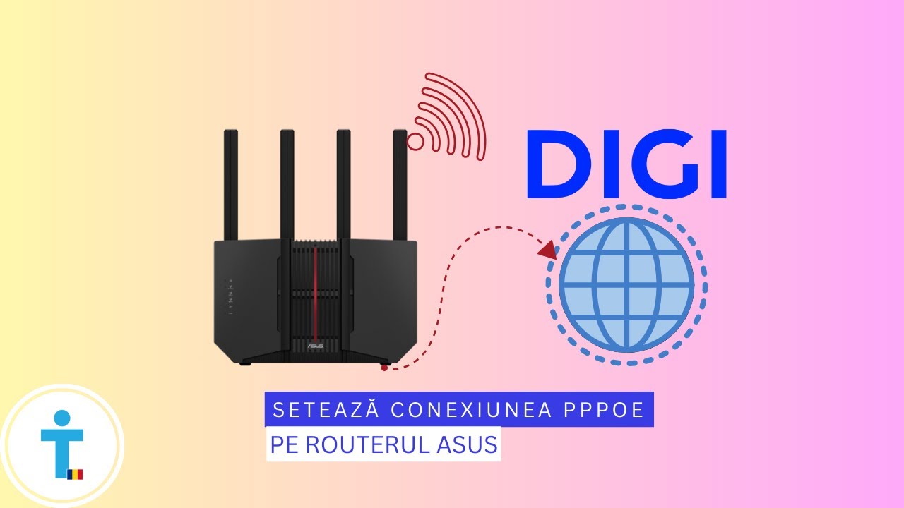 Cum setezi conexiunea PPPoE de la Digi pe un router ASUS? - YouTube