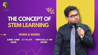 118th Super Sunday Workshop on The Concept of STEM learning