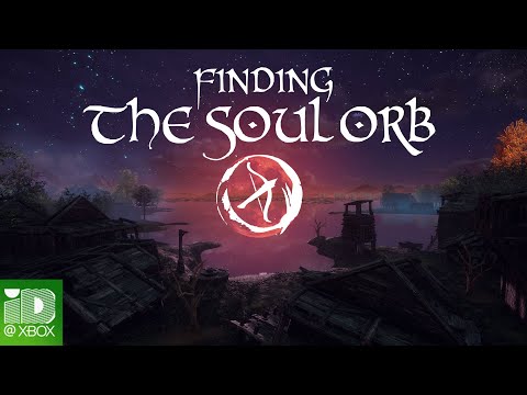 Finding the Soul Orb Trailer