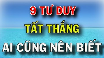 9 Tư Duy Tất Thắng Của Quỷ Cốc Tử, Học Được 9 Tư Duy Này Ắt Sẽ Thành Công