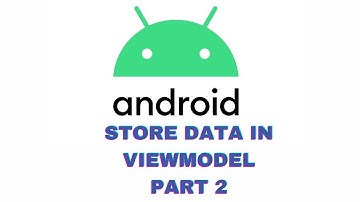Android Basics in Kotlin | Store data in ViewModel | Unit 3: Navigation | Pathway 3 | Part 2