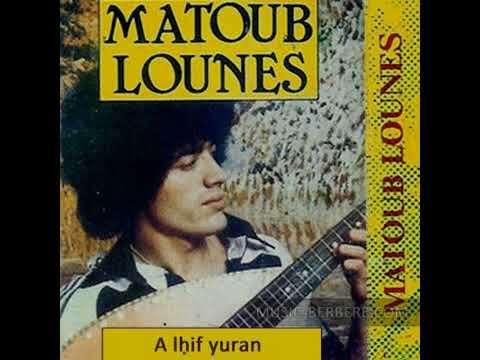 Matoub Lounès A Lḥif Yuran