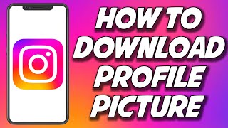 How To Download Instagram Profile Picture 2023 (QUICKLY) screenshot 2